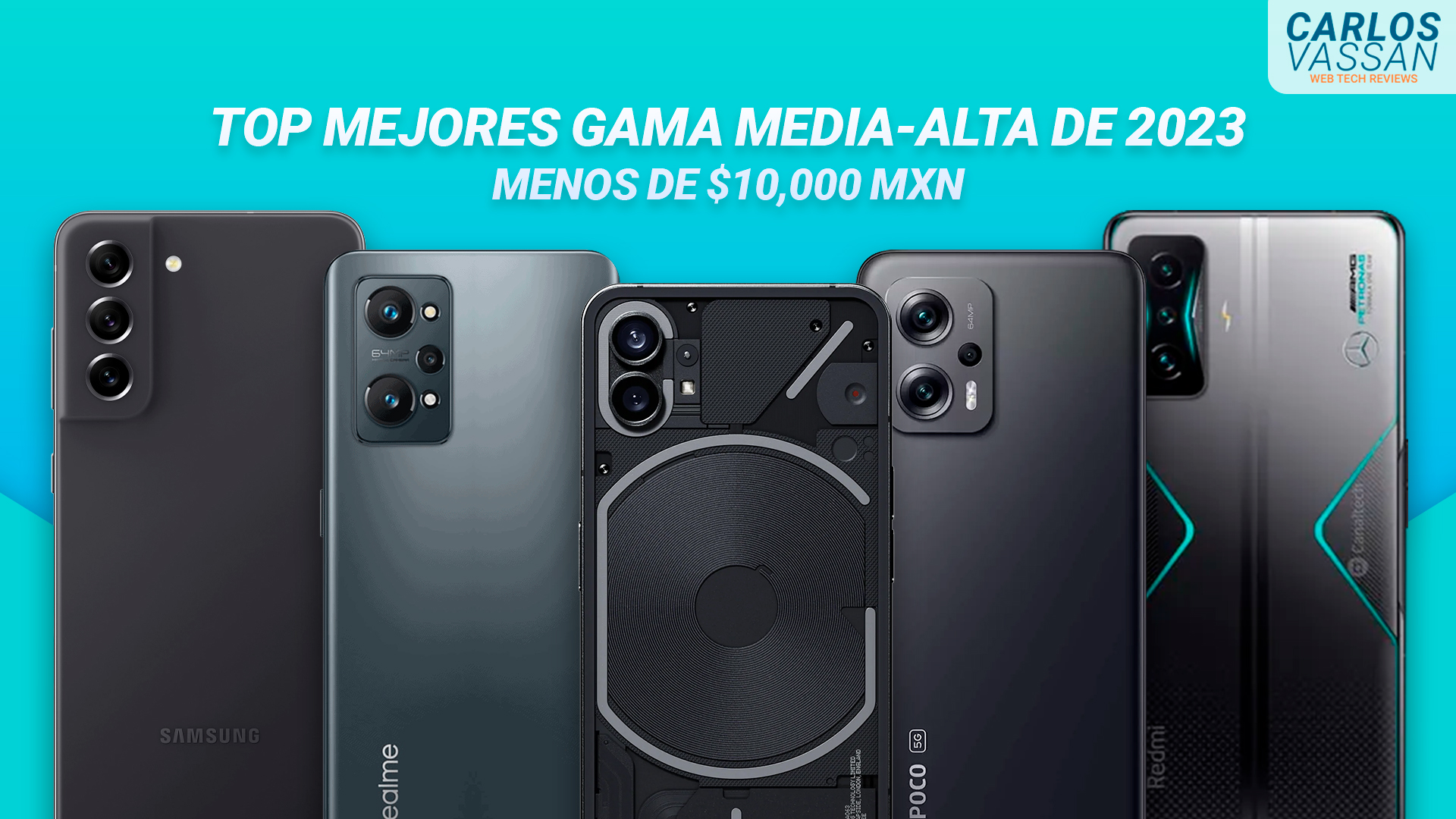 Estos son los 11 mejores smartphones que puedes comprar en México por  10,000 pesos o menos en el 2023