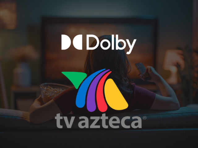 Dolby Atmos TV Azteca México