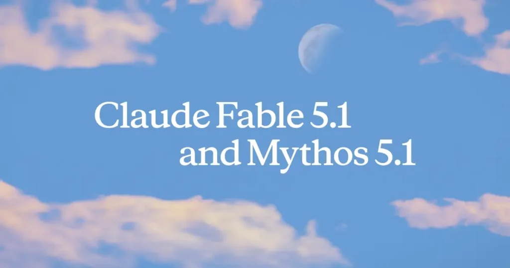 Claude Fable 5.1 nuevo modelo de Anthropic